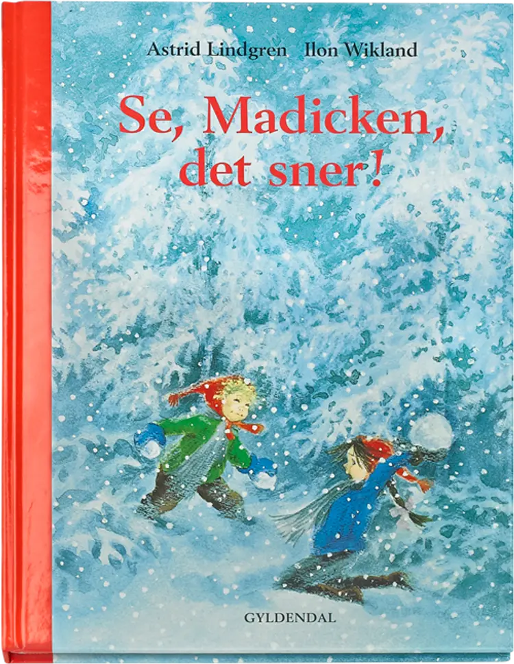 Se, Madicken, det sner! af Astrid Lindgren