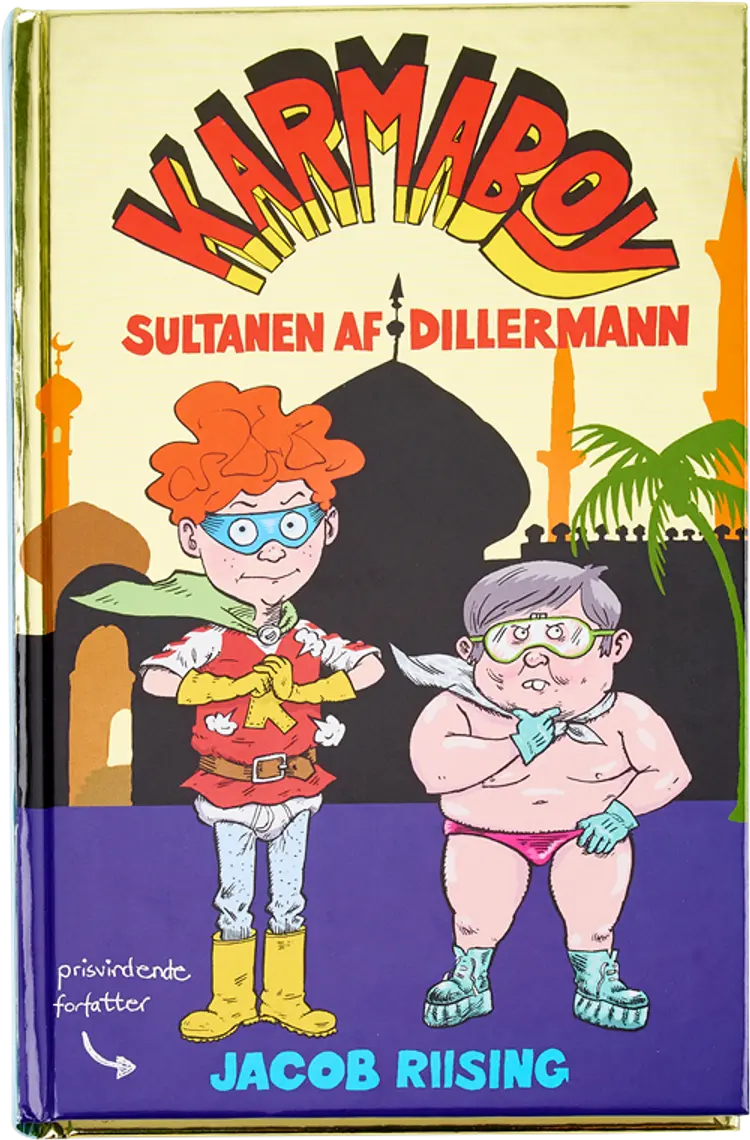 Karmaboy 2 - Sultanen af Dillermann af Jacob Riising