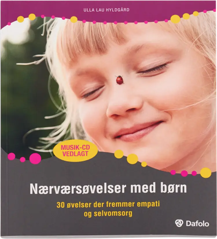 Nærværsøvelser med børn af Ulla Lau Hyldgaard
