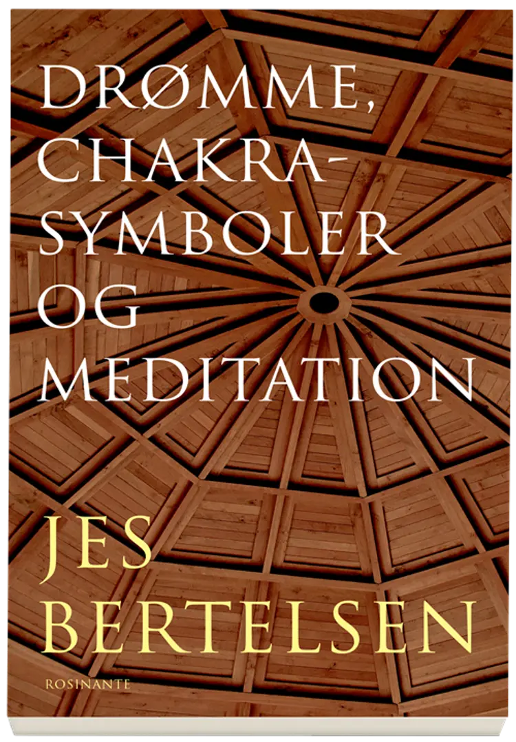 Drømme, chakrasymboler og meditation af Jes Bertelsen