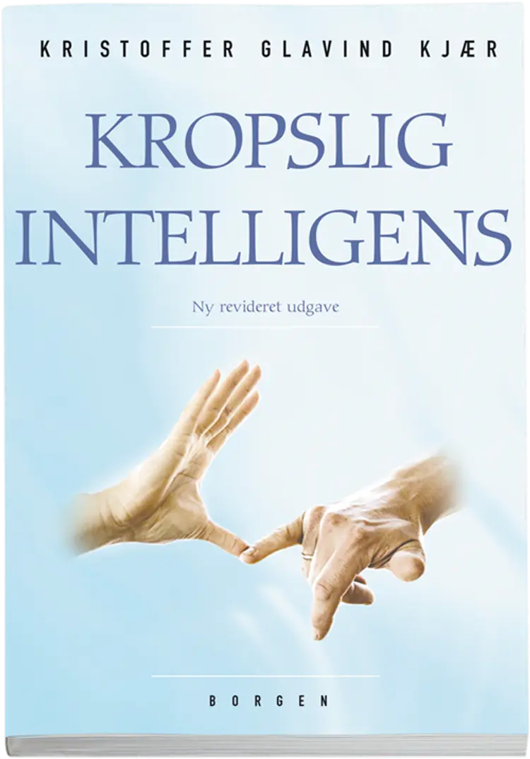 Kropslig intelligens af Kristoffer Glavind Kjær