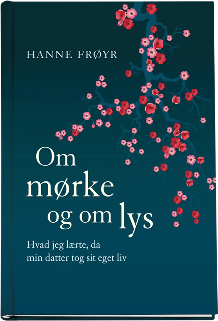 Om mørke og om lys af Hanne Frøyr