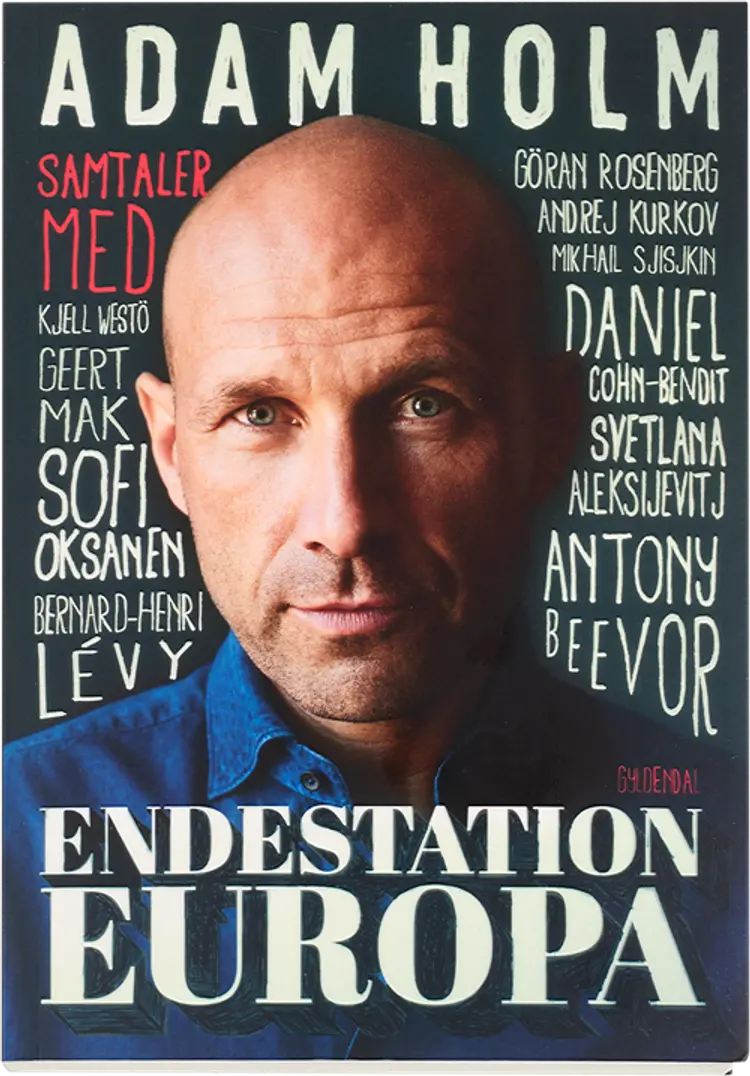 Endestation Europa af Adam Holm