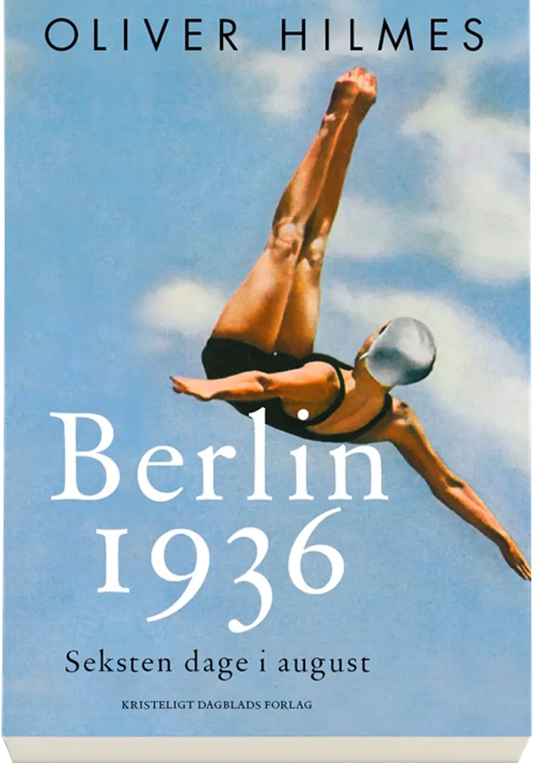 Berlin 1936 af Oliver Hilmes