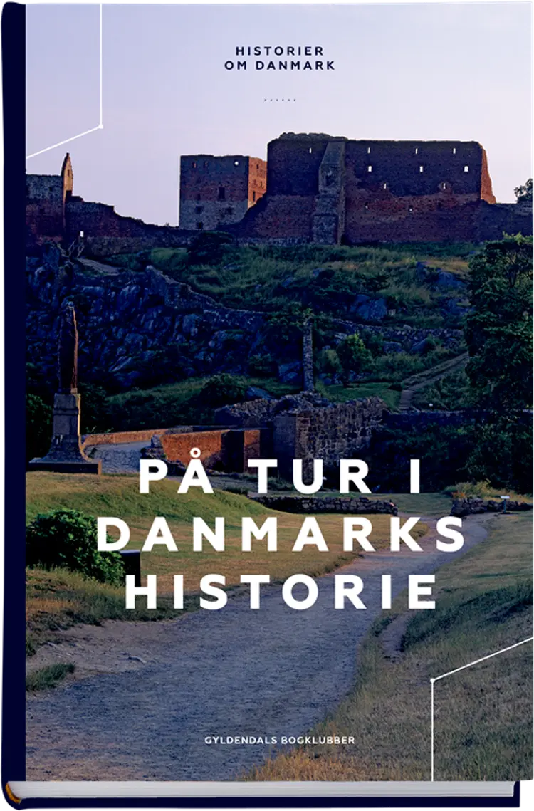 På tur i Danmarks historie af Søren Olsen