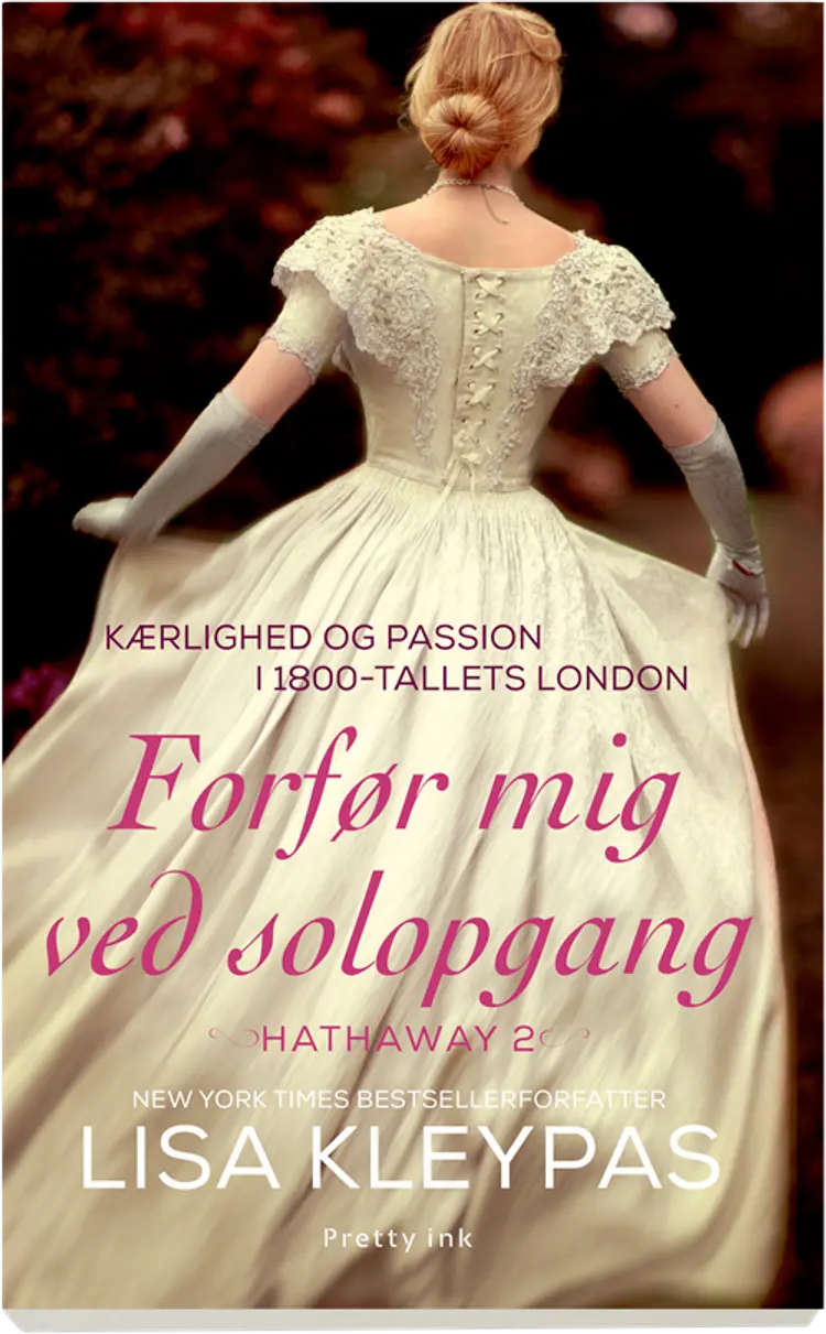 Forfør mig ved solopgang af Lisa Kleypas