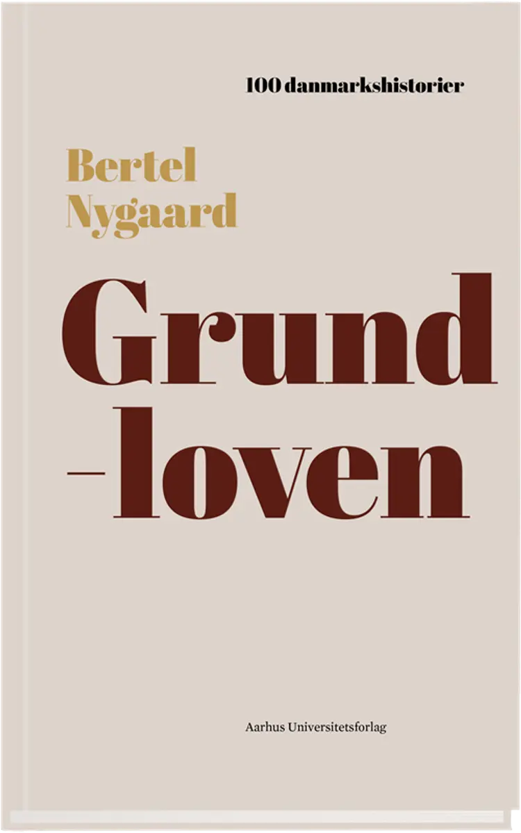 Grundloven af Bertel Nygaard