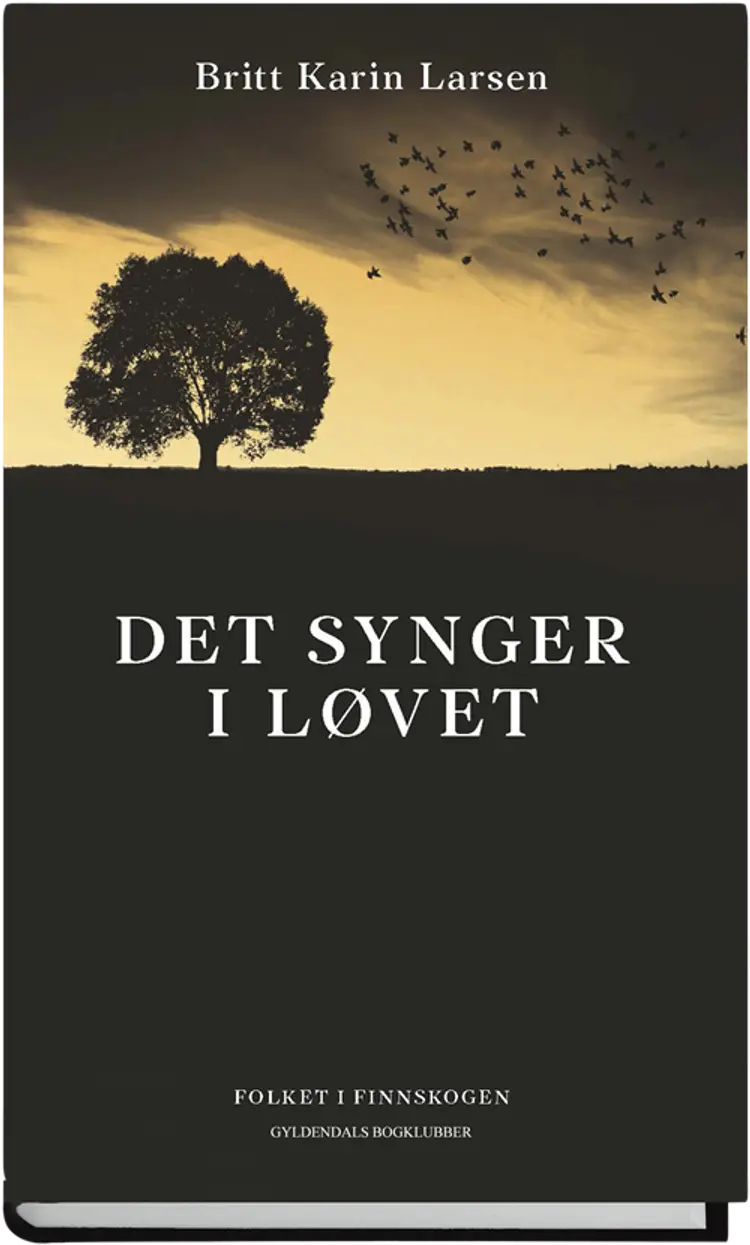 Det synger i løvet af Britt Karin Larsen
