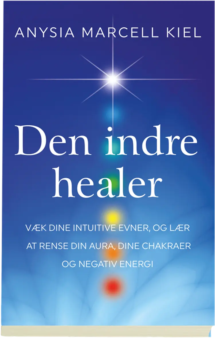 Den indre healer af Anysia Marcell Kiel