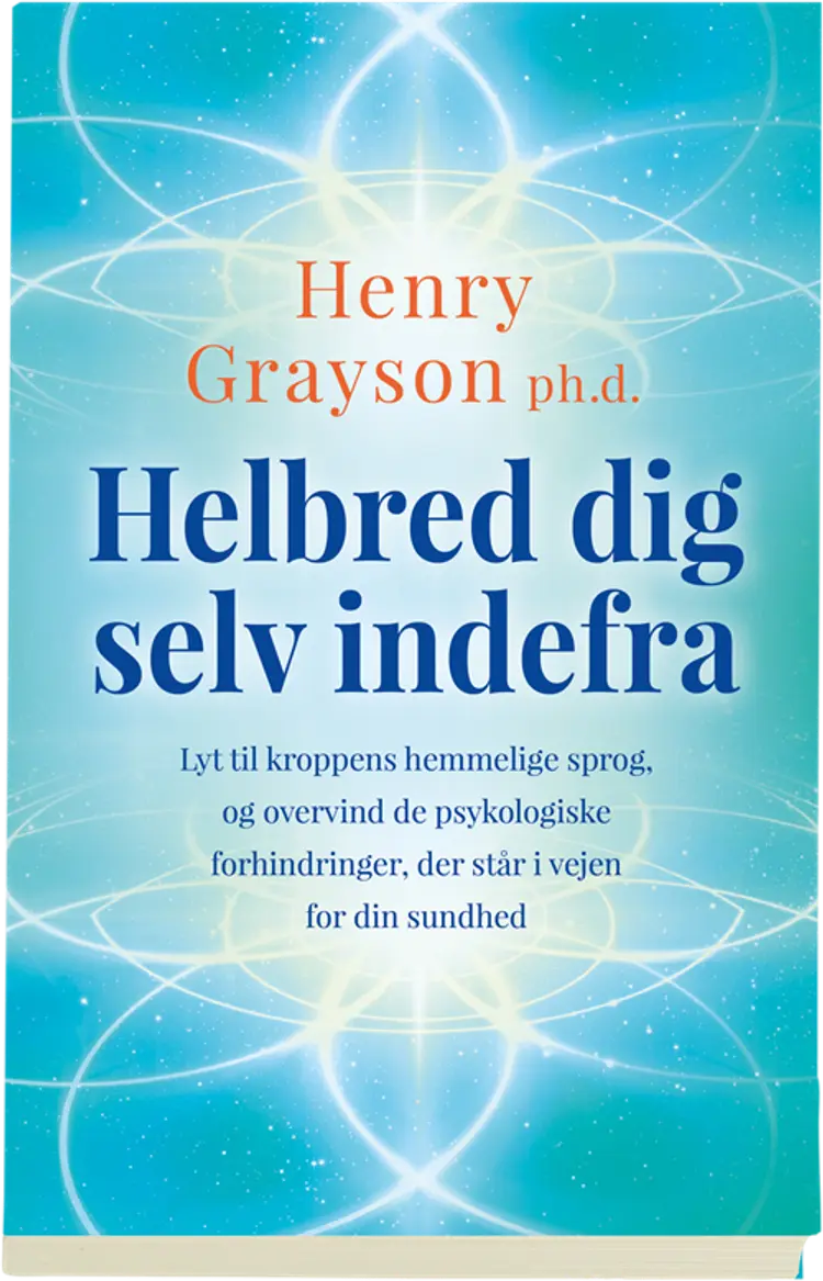 Helbred dig selv indefra af Henry Grayson