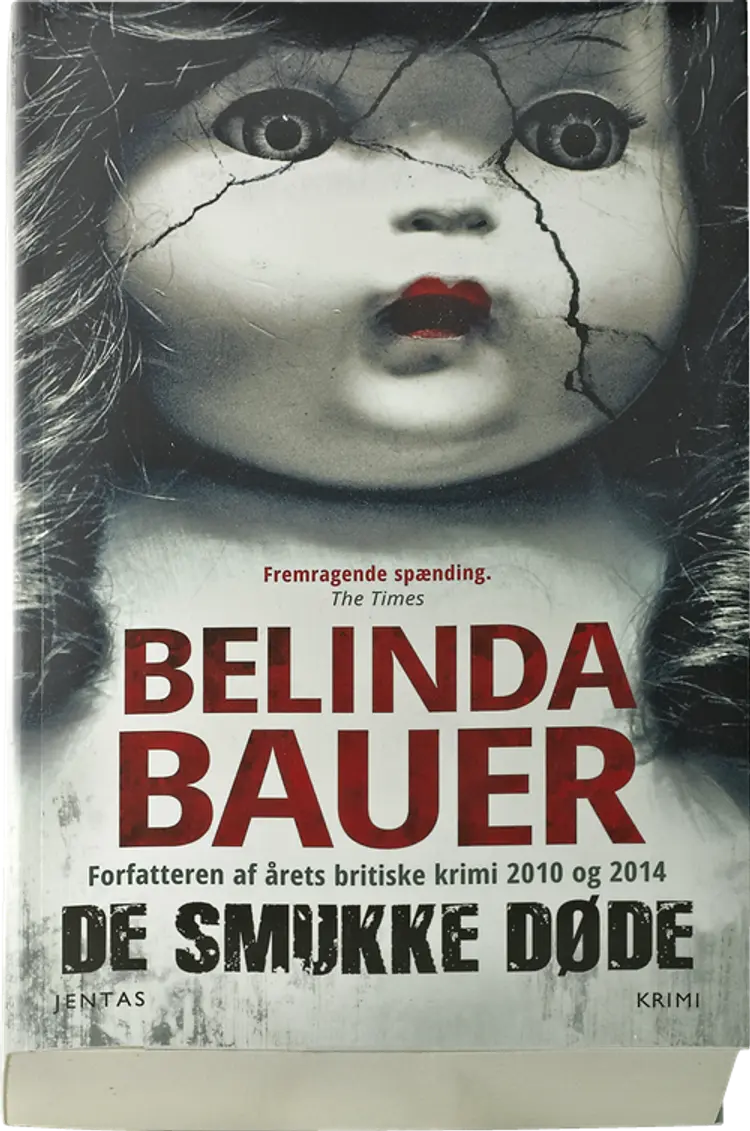 De smukke døde af Belinda Bauer