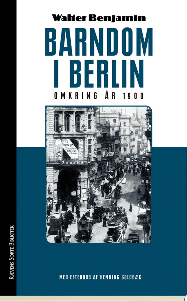 Barndom i Berlin af Walter Benjamin