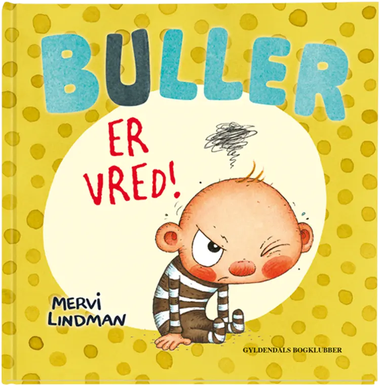 Buller er vred! af Mervi Lindman