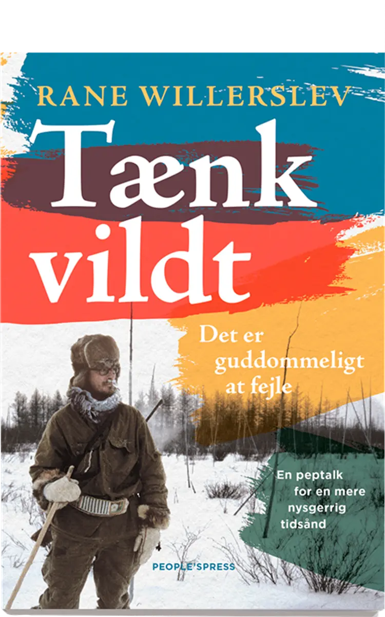 Tænk vildt af Rane Willerslev