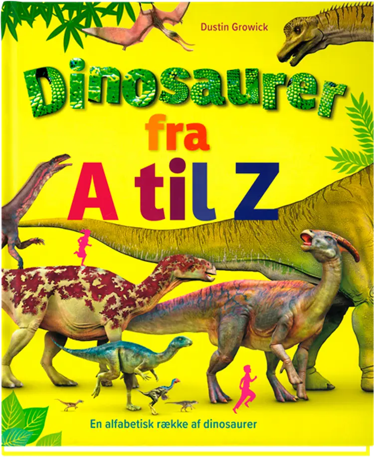 Dinosaurer fra A til Z af Dustin Growick