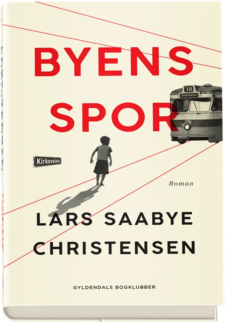 Byens spor 1 af Lars Saabye Christensen