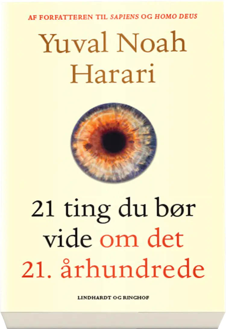 21 ting som du bør vide om det 21. århundrede af Yuval Noah Harari