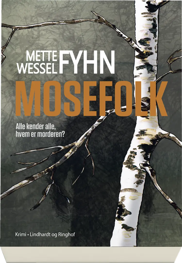 Mosefolk af Mette Wessel Fyhn