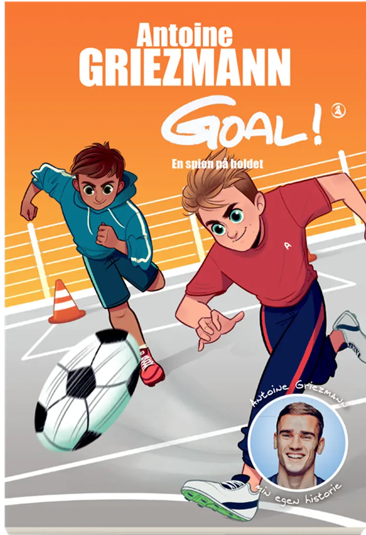 Goal - En spion på holdet 2 af Antoine Griezmann