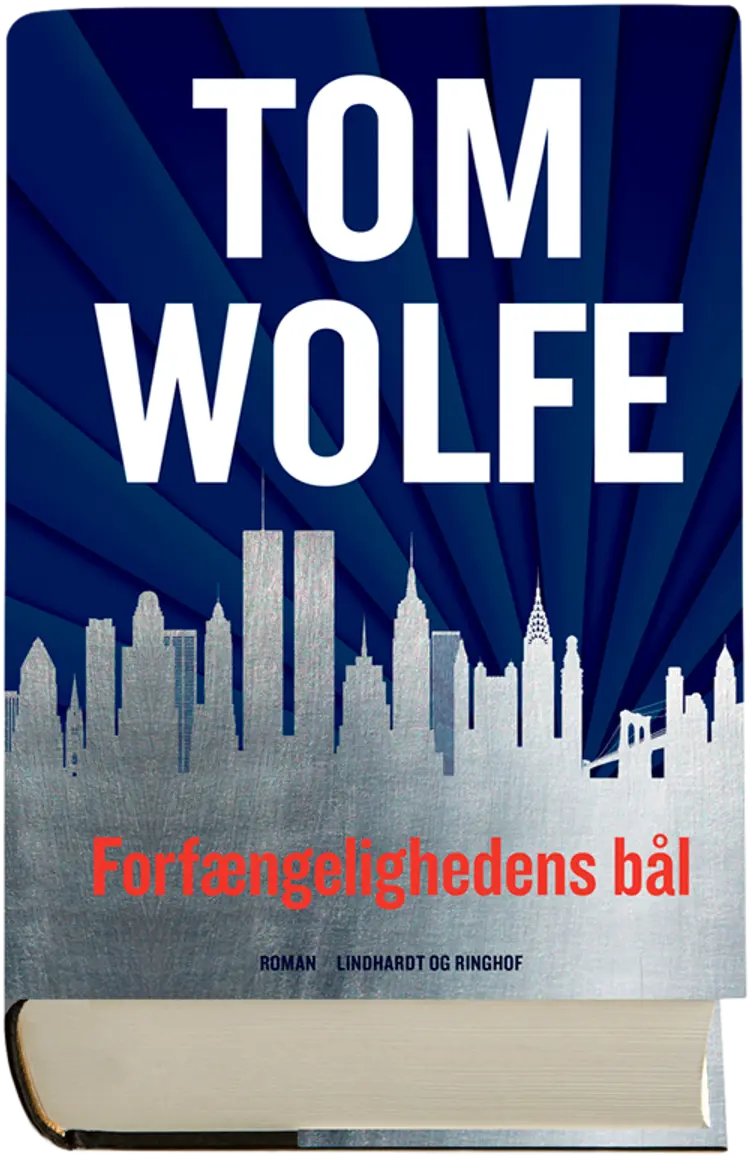 Forfængelighedens bål af Tom Wolfe