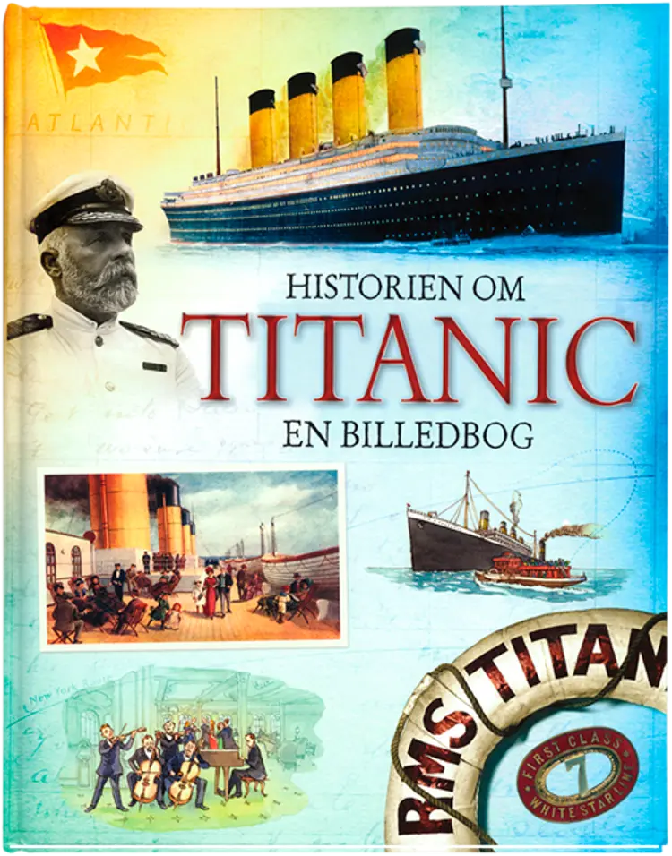 Historien om Titanic af Megan Cullis