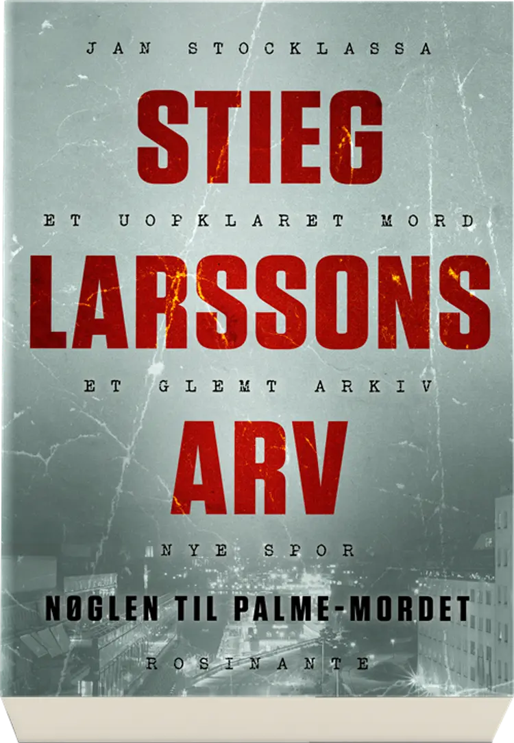 Stieg Larssons arv af Jan Stocklassa