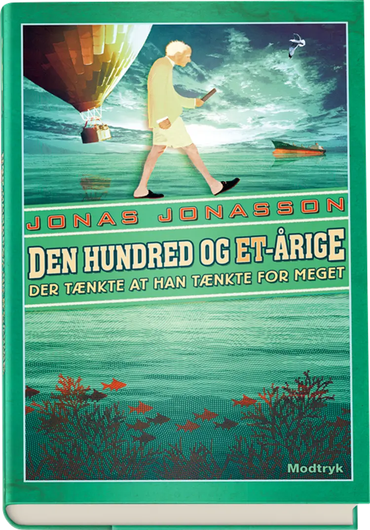 Den hundred og et-årige af Jonas Jonasson