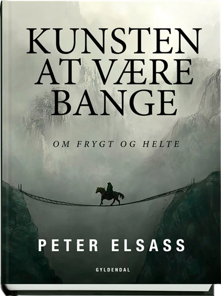 Kunsten at være bange af Peter Elsass