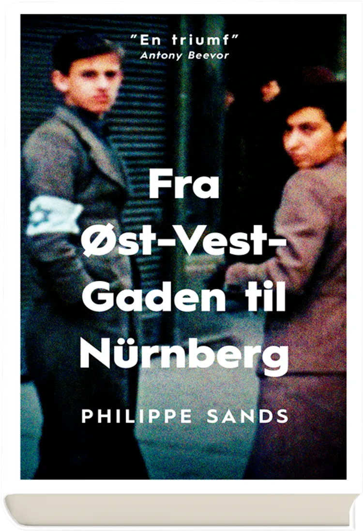 Fra Øst-Vest-Gaden til Nürnberg af Philippe Sands