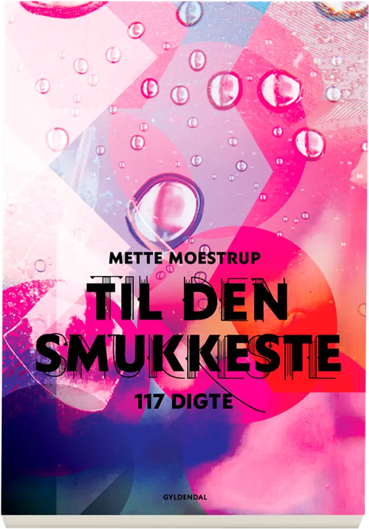 Til den smukkeste af Mette Moestrup