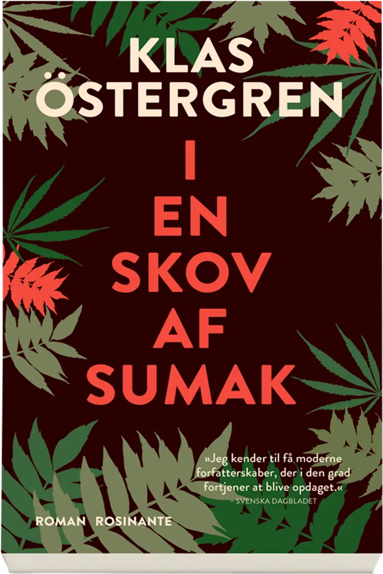 I en skov af sumak af Klas Östergren