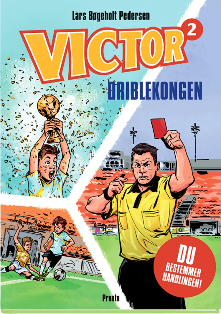 Victor 2 - Driblekongen af Lars Bøgeholt Pedersen