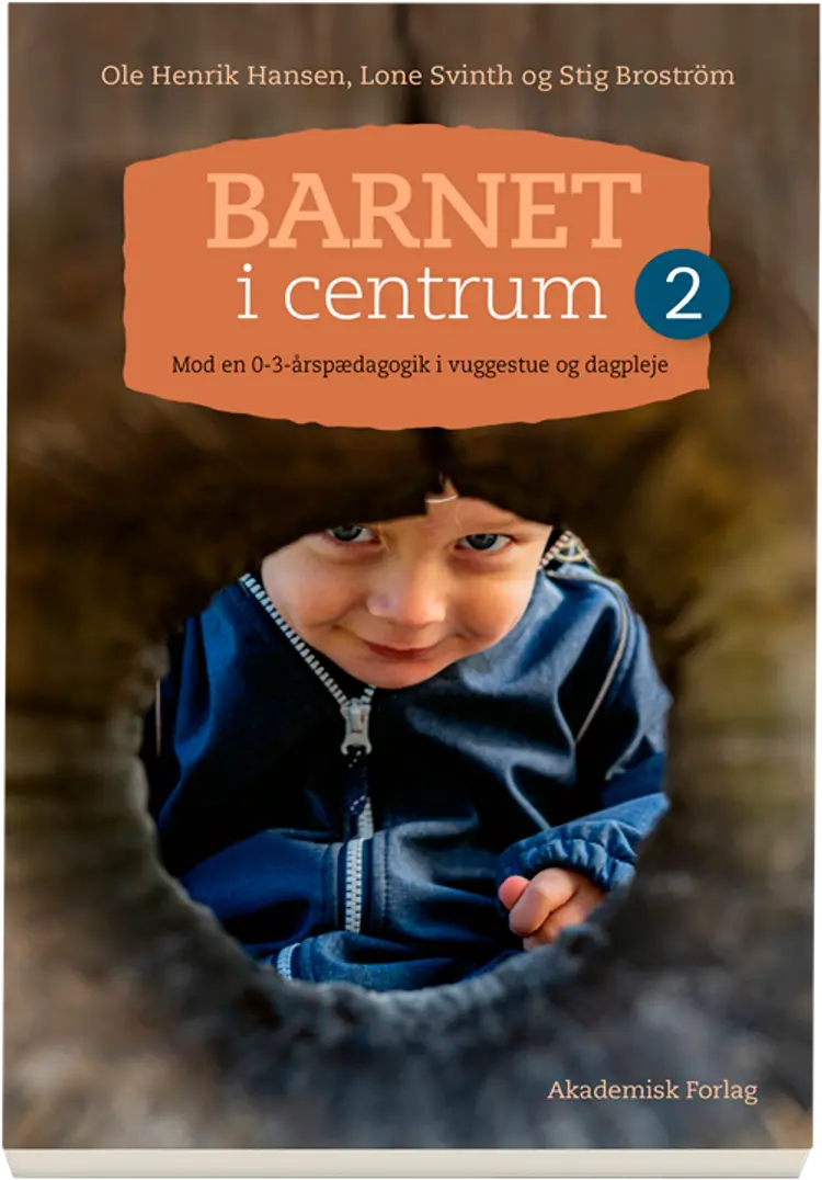 Barnet i centrum 2 af Ole Henrik Hansen