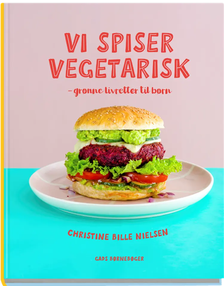 Vi spiser vegetarisk - grønne livretter til børn af Christine Bille Hansen
