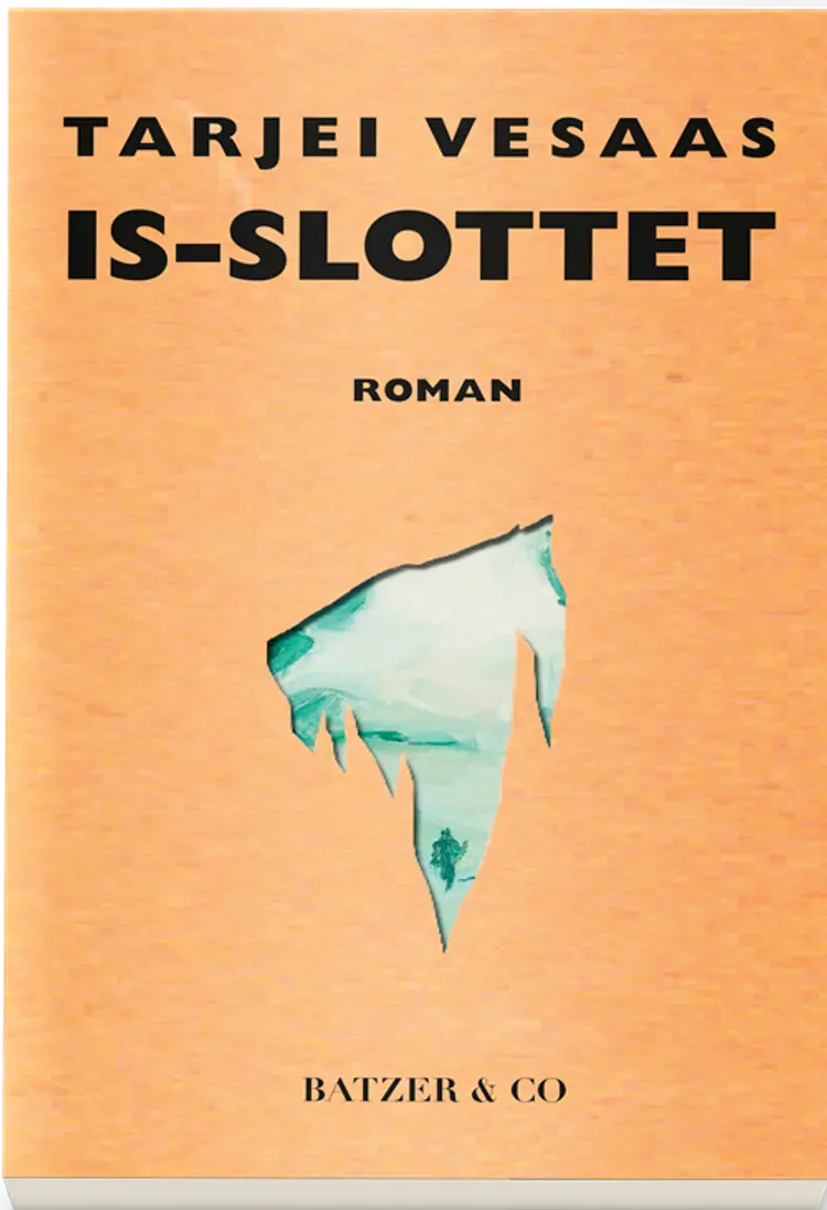 Is-slottet af Tarjei Vesaas