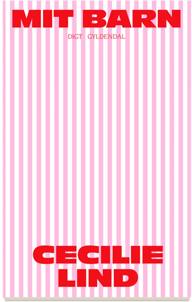 Mit barn af Cecilie Lind