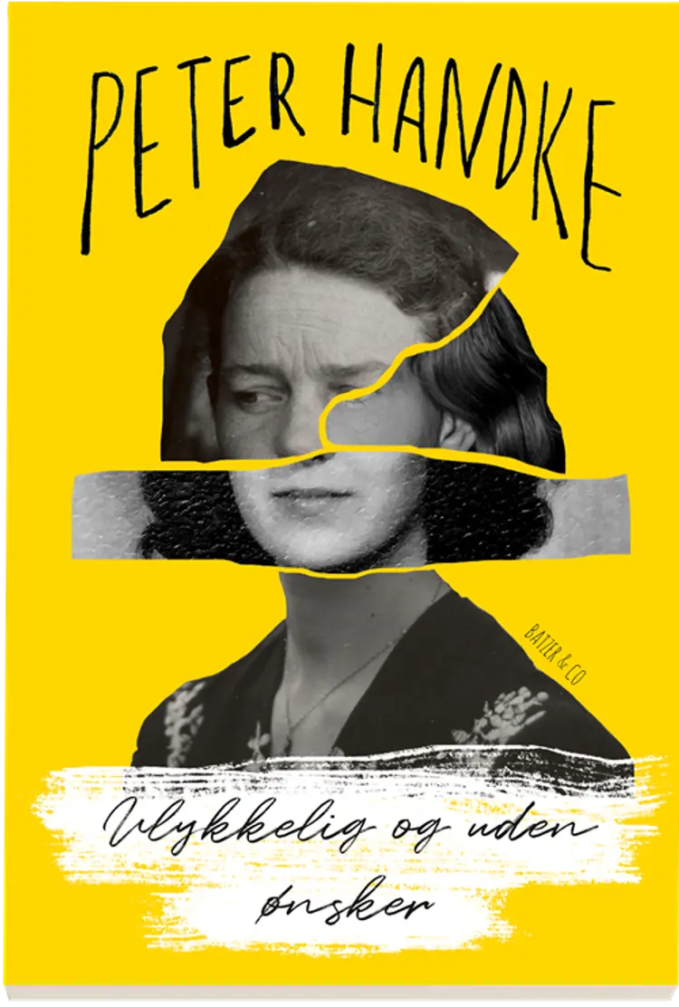 Ulykkelig og uden ønsker af Peter Handke