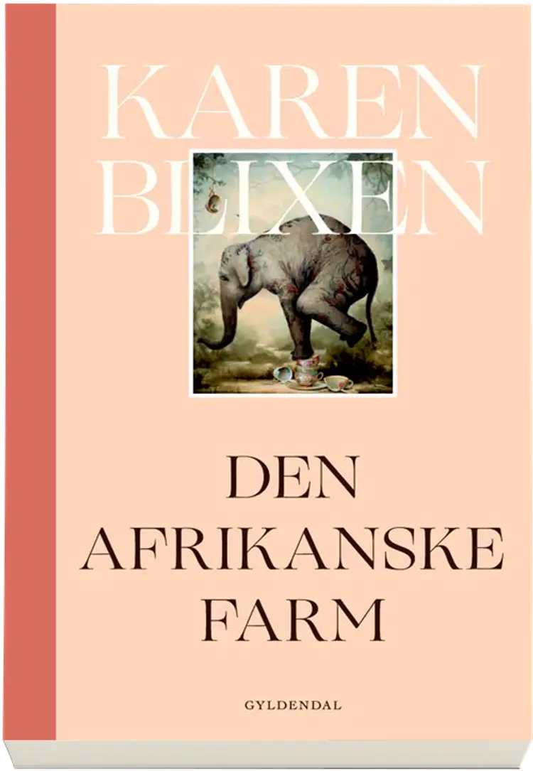 Den afrikanske Farm af Karen Blixen