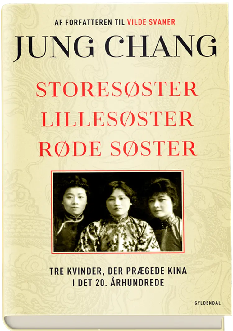 Storesøster, Lillesøster, Røde Søster af Jung Chang