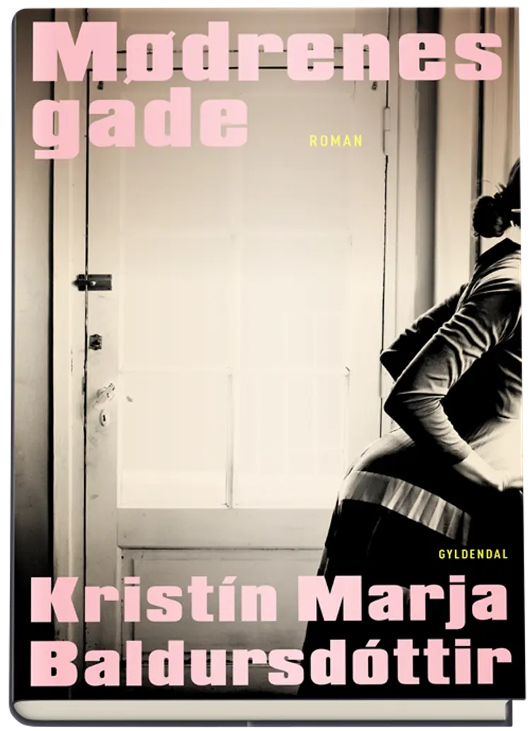 Mødrenes gade af Kristín Marja Baldursdóttir