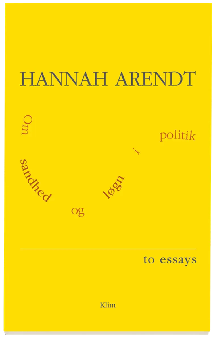 Om sandhed og løgn i politik af Hannah Arendt