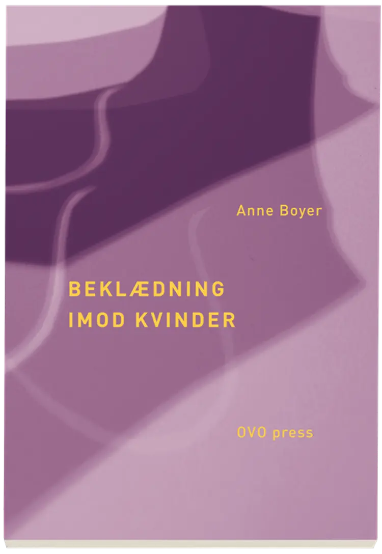 Beklædning imod kvinder af Anne Boyer
