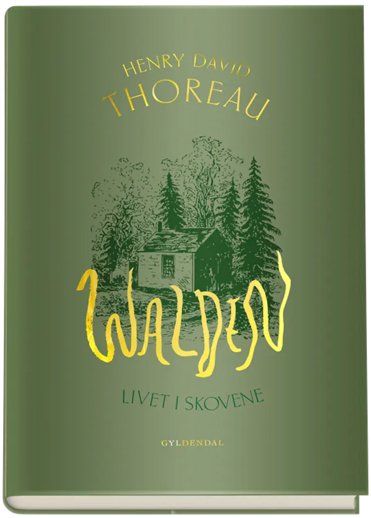 Walden. Livet i skovene af Henry David Thoreau