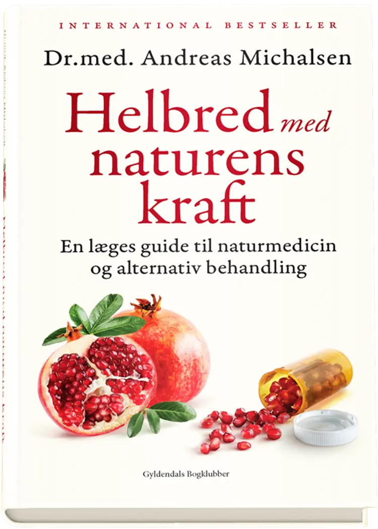 Helbred med naturens kraft af Andreas Michalsen