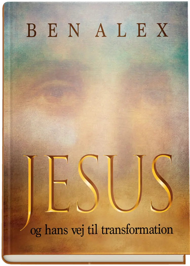Jesus og hans vej til transformation af Ben Alex