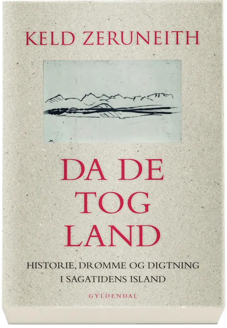 Da de tog land af Keld Zeruneith