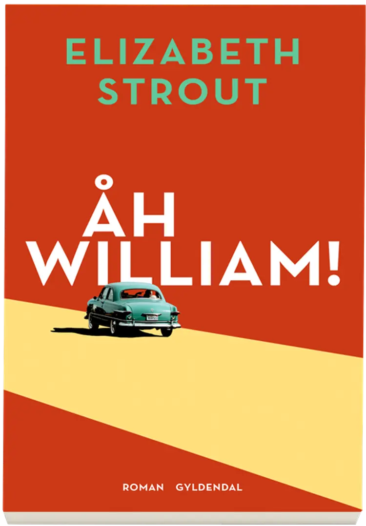 Åh William! af Elizabeth Strout
