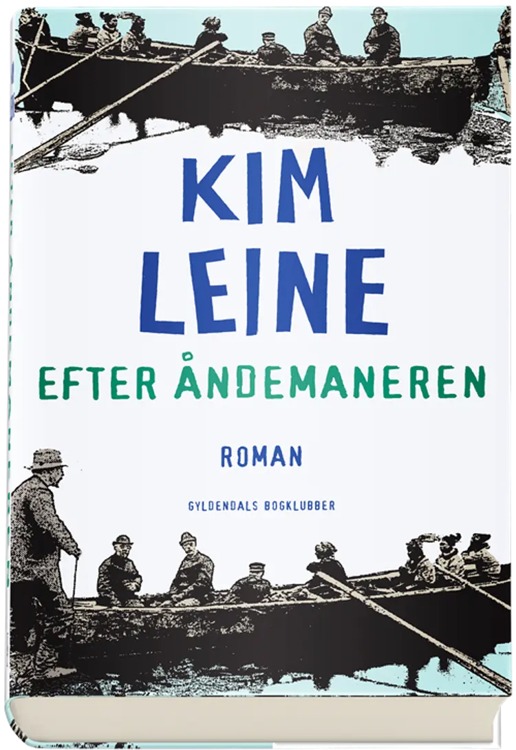 Efter åndemaneren af Kim Leine