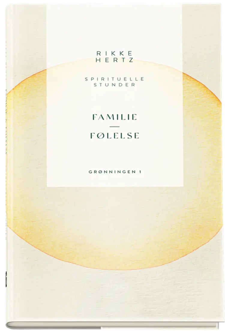 Familie og følelse af Rikke Hertz