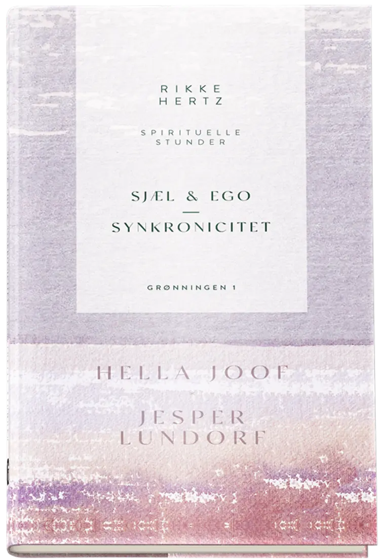 Sjæl, ego og synkronicitet af Rikke Hertz